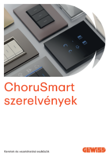 Chorusmart szerelvények